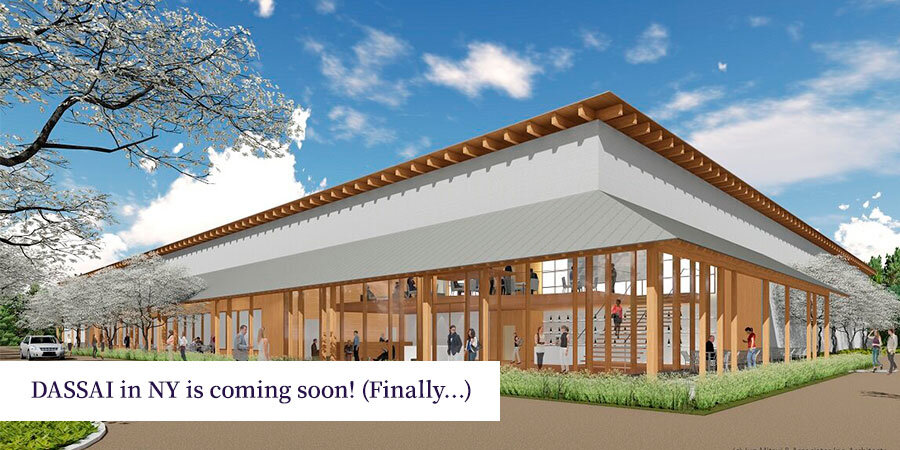 DASSAI in NY is coming soon! (Finally…)